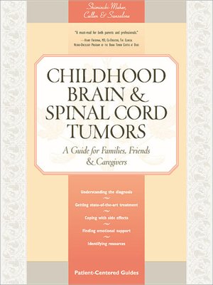 cover image of Childhood Brain & Spinal Cord Tumors